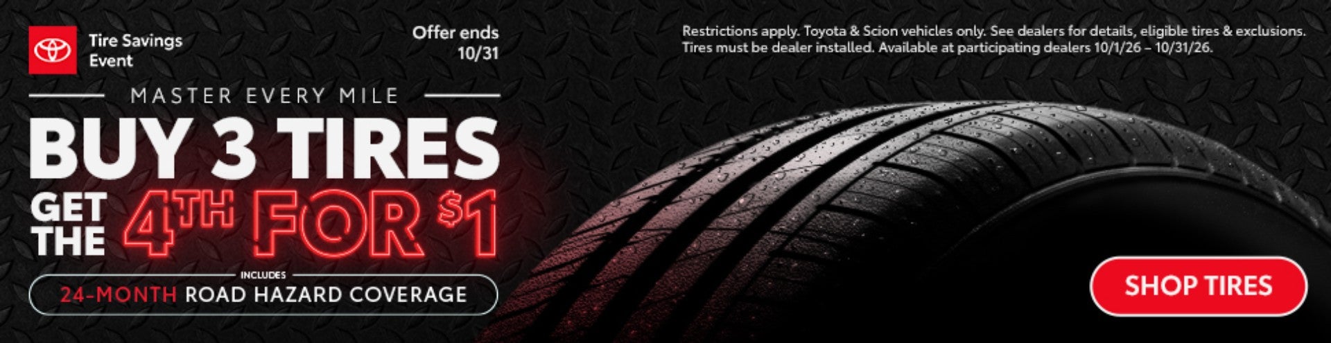 Buy 3 Tires Get the 4th for $1